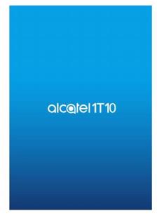 Alcatel 1T 10 manual. Tablet Instructions.