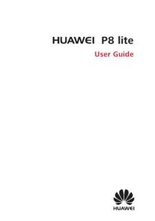 Huawei P8 Lite manual. Tablet Instructions.